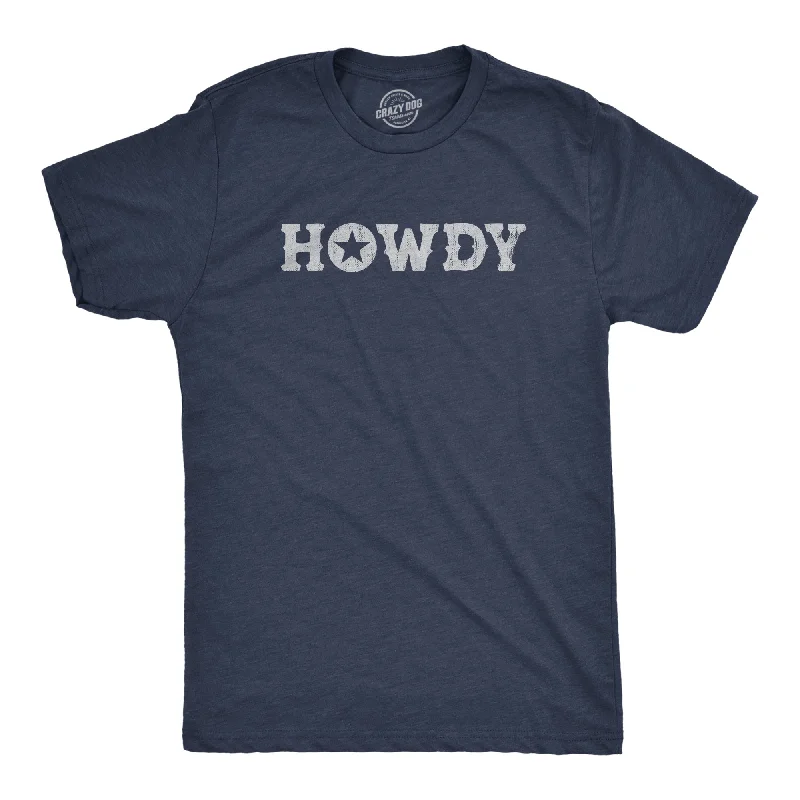 Men's ultra-breathable gym t-shirt-Howdy Men's T Shirt