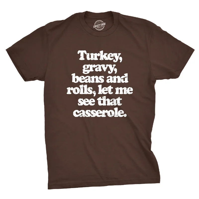 Men's lightweight athletic wear t-shirt-Turkey Gravy Beans And Rolls Let Me See That Casserole Men's T Shirt