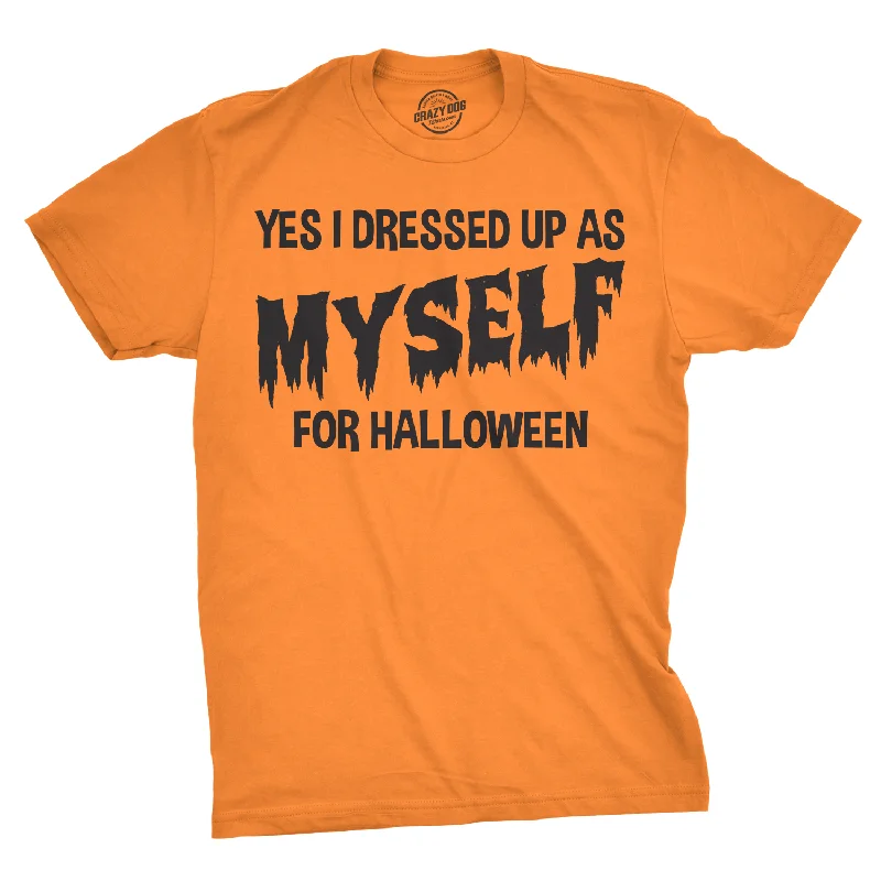 Men's breathable performance t-shirt-I Dressed Up As Myself For Halloween Men's T Shirt