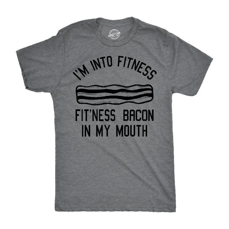 Men's modern fitness t-shirt-Fitness Bacon In My Mouth Men's T Shirt