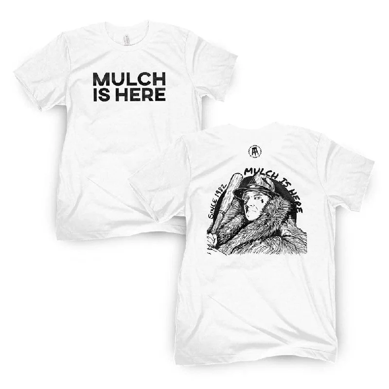 Men's fashion-forward activewear t-shirt-Mulch Is Here II Tee